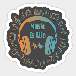 Music is Life Sticker